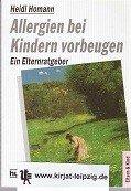Heidi Homann: Allergien bei Kindern vorb Heidi Homann: Allergien bei Kindern vorb