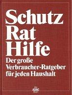 Dultz, Michael [Hrsg.]: Schutz, Rat, Hil