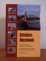Werner Lanz: Erlebtes Russland. Von Ostp