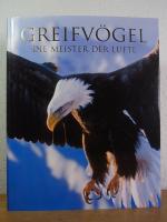 Frost, Paul D.: Greifvögel. Die Meister 