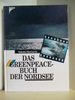 Malcom MacGarvin: Das Greenpeacebuch der