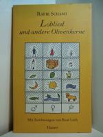 Rafik Schami: Loblied und andere Olivenk