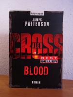 James Patterson: Blood. Ein Alex-Cross-R