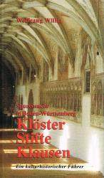 Wolfgang Willig: Klöster, Stifte, Klause