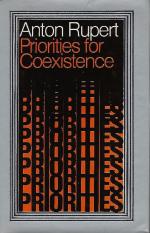 Anton Rupert: Priorities for coexistence