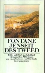 Jenseits des Tweed. Bilder und Briefe aus Schottland.