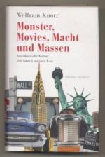Wolfram Knorr: Monster, Movies, Macht un