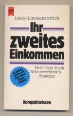 Ihr zweites Einkommen. Mehr Geld durch Nebenverdienst & Zusatzjob. Originalausgabe.