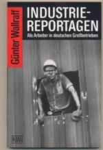 Günter Wallraff: Industriereportagen. Al