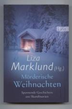 Marklund, Liza (herausgegeben von): Mörd
