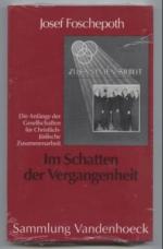Josef Foschepoth: Im Schatten der Vergan