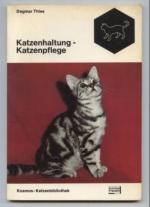Dagmar Thies: Katzenhaltung-Katzenpflege