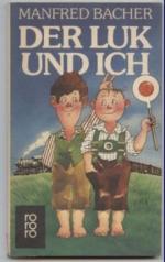 Der Luk und ich.