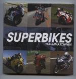 Phil West: Superbikes. Traummaschinen. B