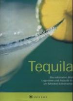 Limon, Enrique Martinez (Text): Tequila!