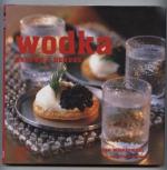 Ian Wisniewski: Wodka. Kultur & Genuß.