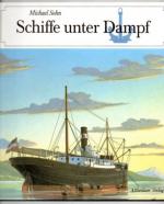 Schiffe unter Dampf.