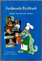Andrea Wrobel: Ferdinands Kochbuch. Kind