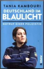 Tania Kambouri: Deutschland im Blaulicht