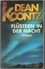 Koontz, Dean R.: Flüstern in der Nacht. 