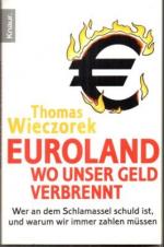 Thomas Wieczorek: Euroland. Wo unser Gel Thomas Wieczorek: Euroland. Wo unser Gel
