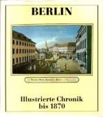 Roland Bauer: Berlin. Illustrierte Chron