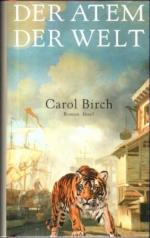 Carol Birch: Der Atem der Welt.