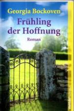 Georgia Bockoven: Frühling der Hoffnung.