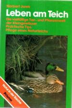 Norbert Jorek: Leben am Teich. Die vielf