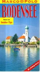 Marco Polo Reiseführer. Bodensee. Reisen mit Insider Tips.