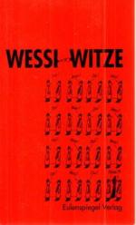 ohne Angaben: Wessi-Witze Ossi-Witze. Ei