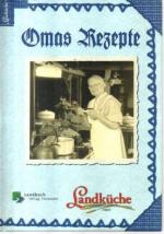 Clever, Ulrike (Redaktion): Omas Rezepte