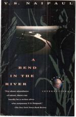 Naipaul, V. S.: A bend in the River.