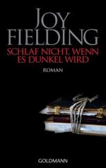 Joy Fielding: Schlaf nicht, wenn es dunk