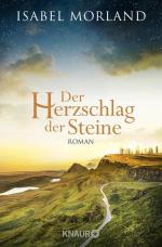 Isabel Morland: Der Herzschlag der Stein