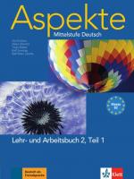 Aspekte 2 (B2): Mittelstufe Deutsch. Lehr- und Arbeitsbuch Teil 1 mit 2 Audio-CDs - CK 2658 - 620g