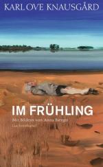 Knausgård Karl, Ove und Paul Berf: Im Fr Knausgård Karl, Ove und Paul Berf: Im Fr