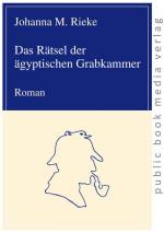 Das Rätsel der ägyptischen Grabkammer: Roman - VA 1769 - 230g