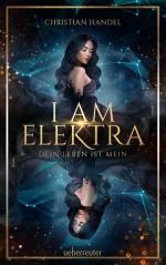 Christian Handel: I am Elektra: Dein Leb Christian Handel: I am Elektra: Dein Leb