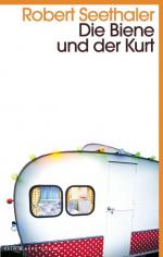 Seethaler Robert: Die Biene und der Kurt