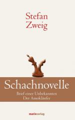 Stefan Zweig: Schachnovelle: Brief einer Stefan Zweig: Schachnovelle: Brief einer