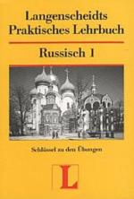 Langenscheidts Praktisches Lehrbuch, Russisch, Schlüssel zu den Übungen Teil 1 - RE 6603-44g