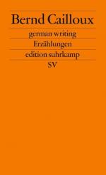 Bernd Cailloux: german writing: Erzählun