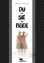 Maike Stein: Du oder sie oder beide - RF