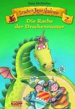 Kate McMullan: Die Rache der Drachenmutt