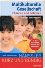 Multikulturelle Gesellschaft: Chancen und Gefahren - FA 2188 - 88g