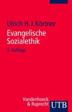 Evangelische Sozialethik: Grundlagen und Themenfelder - FB 9370 - 416g