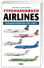 Typenhandbuch Airlines: Fluggesellschaften von A bis Z - CI 5128 - 576g