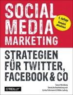 Social Media Marketing - Strategien für Twitter, Facebook & Co - PA 1536 - 746g