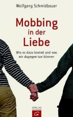 Mobbing in der Liebe: Wie es dazu kommt und was wir dagegen tun können - FE 9088 - 370g